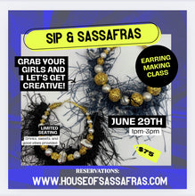 Load image into Gallery viewer, SIP &amp; SASSAFRAS
